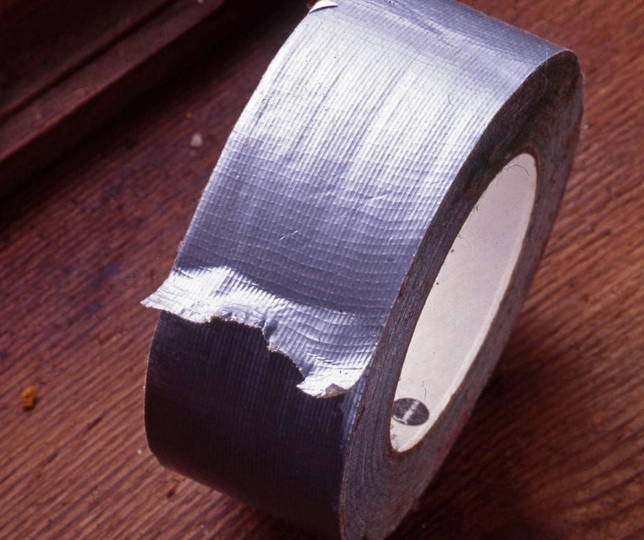 duct tape low cost solution